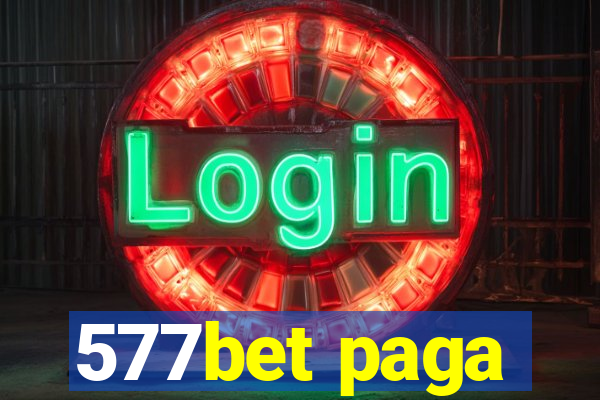 577bet paga